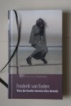 Eeden, Frederik van - bellettrie: Van de Koele Meren Des Doods  gebonden uitgave