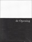 Hendrik Driessen ; Wilma van Asseldonk - Opening  exhibition 13 september 1992-31 januari 1993