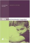 E.M. Scholte, J.D. van der Ploeg - SEV Sociaal Emotionele vragenlijst Handleiding