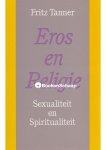 Fritz Tanner - Eros en Religie