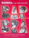 Spada, James - Barbra: The First Decade: the Films and Career of Barbra Streisand