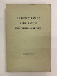 E. de Vries - De dienst van de kerk aan de industrie-arbeider