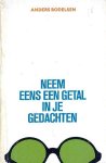 Bodelsen, Anders - Neem eens een getal in je gedachten