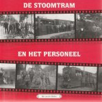Bas van der Heiden - De stoomtram en het personeel