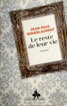 Jean-Paul Didierlaurent - Le reste de leur vie