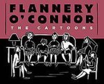 O'Connor, Flannery - Flannery O'connor