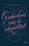 Michel Foucault - (1) Geschiedenis Van De Seksualiteit