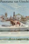 WILMER, C.C.S. - Panorama van Utrecht. Herdruk van een panorama uit 1859 ter gelegenheid van de opening van het Utrechtse filiaal van de Bijenkorf in 1987.