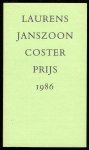N/A - Laurens Janszoon Costerprijs 1986. Verleend aan prof.mr. H. de la Fontaine Verwey