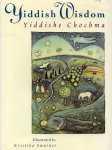 Kristina Swarner - Yiddish Wisdom : Yiddishe Chochma