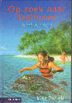 Daniels, Lucy - Op Zoek Naar Dolfijnen, Red Rosie ! , 110 pag. hardcover, gave staat