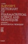 A. Sliosberg - Elsevier's Dictionary of Pharmaceutical Science and Techniques, in Five Languages: Pharmaceutical technology