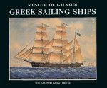 Panagiotopoulos, Vasilis; a.o. - Greek Sailing Ships / Museum of Galaxidi