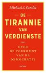 Michael J. Sandel - (1) De Tirannie Van Verdienste