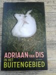 Dis, Adriaan van - In het buitengebied