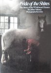 Oaksey, John - Pride of the Shires : The Story of the Whitbread Horses