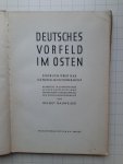 Helmut Gauweiler - Deutsches vorfeld im Osten Helmut Gauweiler - Deutsches vorfeld im Osten