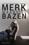 Peet, Lodewijk van der - Merkwaardige bazen