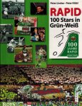 Peter Linden und Peter Klobl - Rapid Wien -100 Stars in Grun-Weiss