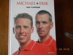 ,Joop Holthausen/Peter Ouwerkerk/Jacob Bergsma/ Marije Randewijk - Erik & Michael / een Tijdperk