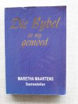 Maretha Maartens - Die Bybel en my gemoed