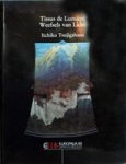 VANHAECKE, FRANK. (ED.) - TISSUS DE LUMIÈRE/WEEFSELS VAN LICHT. ITCHIKU TSUJIGAHANA