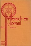 Maarsen, I. - Mensch en moraal. Een Joodsche levensvisie