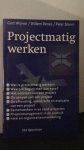 Wijnen, Gert / Renes, Willem / Storm, Peter - Projectmatig werken.