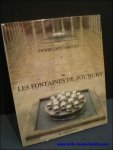 DESCARGUES, Pierre; - LES FONTAINES DE POL BURY,