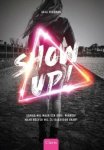 Arja Veerman - Show up!