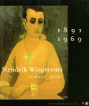 HOOGBERGEN, Theo / THELEN, Ton (redactie) - Hendrik Wiegersma 1891-1969. Medicus-pictor.