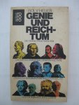 Heur, Rolv - Genie und Reichtum.Die Finantz-Praktiken von Caesar, Kolumbus, Wallenstein u.A.