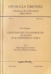 Peter Lindegger - Griechische und Römische quellen zum peripheren Tibet, Teil I Frühe Zeugnisse bis Herodot