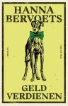 Hanna Bervoets - (1) Geld Verdienen