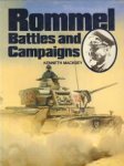 MACKSEY, KENNETH - Rommel. Battles and campaigns