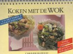 Ellwood, Caroline - Koken met de wok