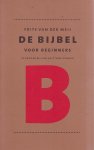 Meij, F. van der - De bijbel voor beginners