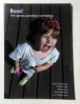 Willem Koops, Bas Levering, Micha de Winter, Madelon Pieper - Boos! - Over agressie, opvoeding en ontwikkeling