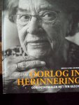 Mireille Droste - Spoolder & Mai - Lin Droste - Stein - "Oorlog in Herinnering"  Oorlogsverhalen met een Gezicht. (vele verhalen uit Twenthe)