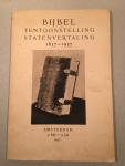 Nederlands Bijbelgenootschap - Bijbel Tentoonstelling Statenvertaling 1637 - 1937. Tiende Tentoonstelling in het Museum Fodor Amsterdam.  Amsterdam 31 Mei - 17 Juli 1937