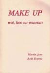 martin Jans tekeningen: Ariët Ettema - Make Up wat, hoe en waarom