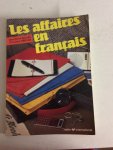 Bajard, J-P. en Sibieude, C. - Les affaires en Francais