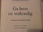 Augustiny Waldemar - Ga heen en verkondig