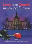 Rita Dulci Rahman 230180, Jose Miguel Andreu 220787 - Love and death in saving Europe