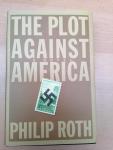 Roth, Philip - The Plot Against America ; A Novel