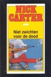 Carter, Nick - Niet zwichten voor de dood
