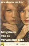 Gardner, Erle Stanley - Het geheim van de verwisselde foto