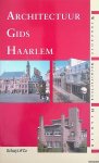 Roos, Piet - e.a. - Architectuurgids Haarlem
