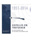 Hand de Beukelaer, Hans Boerrigter - Gezellig en Trefzeker 1951-2014