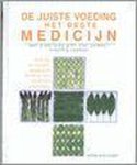 Pierre Jean Cousin - De Juiste Voeding, Het Beste Medicijn